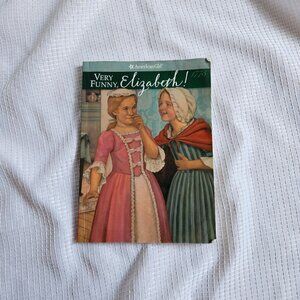 SOLD- Very funny Elizabeth - American girl book